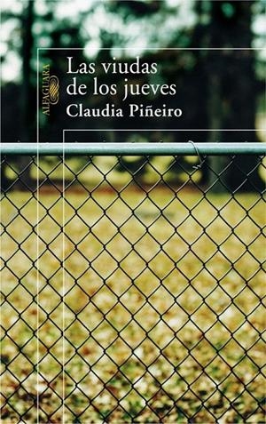 VIUDAS DE LOS JUEVES, LAS | 9788420471716 | PIÑEIRO, CLAUDIA | Galatea Llibres | Llibreria online de Reus, Tarragona | Comprar llibres en català i castellà online