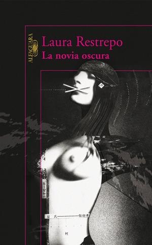 NOVIA OSCURA, LA | 9788420471655 | RESTREPO, LAURA | Galatea Llibres | Llibreria online de Reus, Tarragona | Comprar llibres en català i castellà online