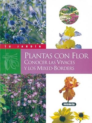 PLANTAS CON FLOR | 9788430535743 | WEBER, GABRIELLE | Galatea Llibres | Librería online de Reus, Tarragona | Comprar libros en catalán y castellano online