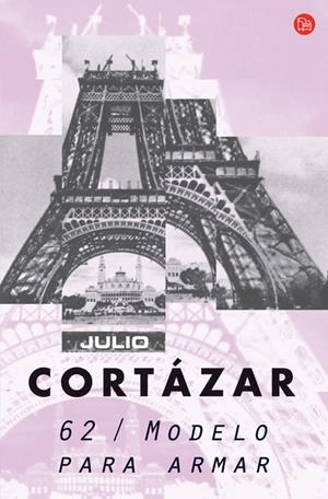 62 / MODELO PARA ARMAR | 9788466369183 | CORTAZAR, JULIO | Galatea Llibres | Librería online de Reus, Tarragona | Comprar libros en catalán y castellano online