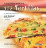102 TORTILLAS | 9788475564517 | ORTEMBERG, ADRIANA | Galatea Llibres | Llibreria online de Reus, Tarragona | Comprar llibres en català i castellà online
