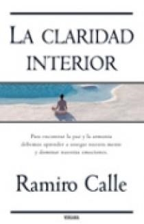 CLARIDAD INTERIOR, LA | 9788466630832 | CALLE, RAMIRO | Galatea Llibres | Librería online de Reus, Tarragona | Comprar libros en catalán y castellano online