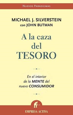 A LA CAZA DEL TESORO | 9788496627192 | SILVERSTEIN, MICHAEL | Galatea Llibres | Llibreria online de Reus, Tarragona | Comprar llibres en català i castellà online
