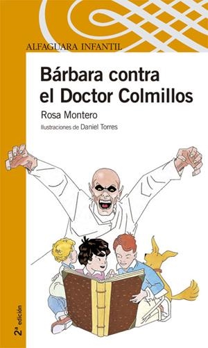 BARBARA CONTRA EL DOCTOR COLMILLOS | 9788420471792 | MONTERO, ROSA | Galatea Llibres | Llibreria online de Reus, Tarragona | Comprar llibres en català i castellà online