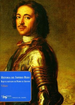 HISTORIA DEL IMPERIO RUSO | 9788477742463 | VOLTAIRE | Galatea Llibres | Llibreria online de Reus, Tarragona | Comprar llibres en català i castellà online