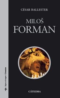 MILOS FORMAN | 9788437623580 | BALLESTER, CESAR | Galatea Llibres | Librería online de Reus, Tarragona | Comprar libros en catalán y castellano online
