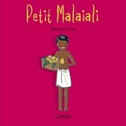 PETIT MALAIALI | 9788498251210 | GEIS CONTI, PATRICIA | Galatea Llibres | Llibreria online de Reus, Tarragona | Comprar llibres en català i castellà online