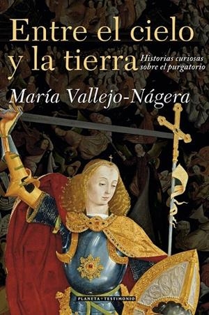 ENTRE EL CIELO Y LA TIERRA | 9788408071075 | VALLEJO-NAJERA, MARIA | Galatea Llibres | Llibreria online de Reus, Tarragona | Comprar llibres en català i castellà online