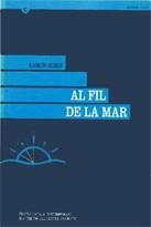 AL FIL DE LA MAR | 9788426422767 | GOMIS, RAMON | Galatea Llibres | Llibreria online de Reus, Tarragona | Comprar llibres en català i castellà online