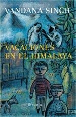 VACACIONES EN EL HIMALAYA | 9788498410846 | SINGH, VANDANA | Galatea Llibres | Librería online de Reus, Tarragona | Comprar libros en catalán y castellano online
