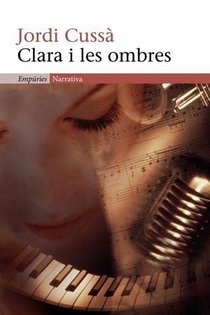 CLARA I LES OMBRES | 9788497872249 | CUSSA, JORDI | Galatea Llibres | Llibreria online de Reus, Tarragona | Comprar llibres en català i castellà online