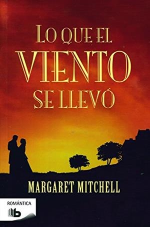 LO QUE EL VIENTO SE LLEVO | 9788496778450 | MITCHELL, MARGARET | Galatea Llibres | Librería online de Reus, Tarragona | Comprar libros en catalán y castellano online