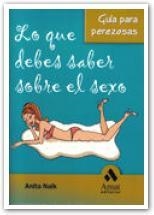 LO QUE DEBE SABER SOBRE SEXO | 9788497352642 | NAIK, ANITA | Galatea Llibres | Librería online de Reus, Tarragona | Comprar libros en catalán y castellano online
