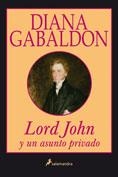 LORD JOHN Y UN ASUNTO PRIVADO | 9788498380866 | GAVALDON, DIANA | Galatea Llibres | Llibreria online de Reus, Tarragona | Comprar llibres en català i castellà online
