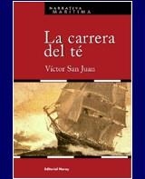 CARRERA DEL TÉ, LA | 9788474861808 | SAN JUAN, VICTOR | Galatea Llibres | Llibreria online de Reus, Tarragona | Comprar llibres en català i castellà online