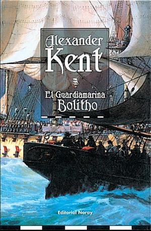 GUARDAMARINA BOLITHO, EL | 9788474861006 | KENT, ALEZANDER | Galatea Llibres | Librería online de Reus, Tarragona | Comprar libros en catalán y castellano online