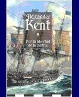 POR LA LIBERTAD DE MI PATRIA | 9788474861969 | KENT, ALEXANDER | Galatea Llibres | Llibreria online de Reus, Tarragona | Comprar llibres en català i castellà online