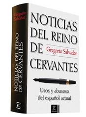 NOTICIAS DEL REINO DE CERVANTES | 9788467024869 | SALVADOR, GREGORIO | Galatea Llibres | Llibreria online de Reus, Tarragona | Comprar llibres en català i castellà online