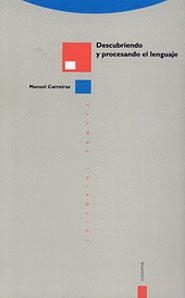 DESCUBRIENDO Y PROCESANDO EL LENGUAJE | 9788481641844 | CARREIRAS, MANUEL | Galatea Llibres | Llibreria online de Reus, Tarragona | Comprar llibres en català i castellà online