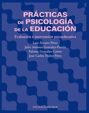 PRACTICAS DE PSICOLOGIA DE LA EDUCACION. | 9788436820973 | VV.AA | Galatea Llibres | Librería online de Reus, Tarragona | Comprar libros en catalán y castellano online