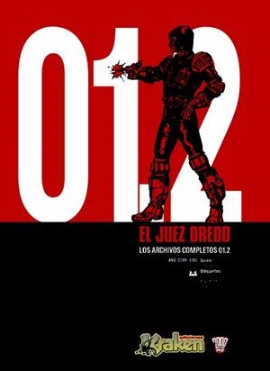 JUEZ DREDD, EL. LOS ARCHIVOS COMPLETOS 01.2 | 9788493538170 | WAGNER, JOHN Y CARLOS EZQUERRA | Galatea Llibres | Llibreria online de Reus, Tarragona | Comprar llibres en català i castellà online