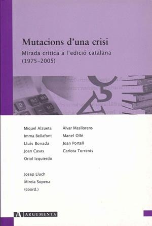 MUTACIONS D'UNA CRISI | 9788496349360 | VV.AA | Galatea Llibres | Llibreria online de Reus, Tarragona | Comprar llibres en català i castellà online