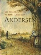 MILLORS RONDALLES DE HANS CHRISTIAN ANDERSEN, LES | 9788498250138 | ANDERSEN, HANS C. | Galatea Llibres | Librería online de Reus, Tarragona | Comprar libros en catalán y castellano online