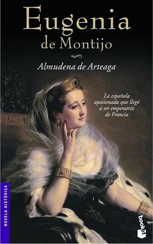 EUGENIA DE MONTIJO | 9788427033504 | DE ARTEAGA, ALMUDENA | Galatea Llibres | Llibreria online de Reus, Tarragona | Comprar llibres en català i castellà online