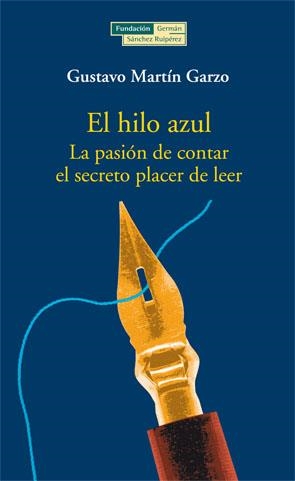 HILO AZUL, EL | 9788489384774 | MARTÍN GARZO, GUSTAVO | Galatea Llibres | Librería online de Reus, Tarragona | Comprar libros en catalán y castellano online
