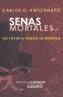 SEÑAS MORTALES | 9788497401555 | ANTOGNAZZI, CARLOS | Galatea Llibres | Librería online de Reus, Tarragona | Comprar libros en catalán y castellano online