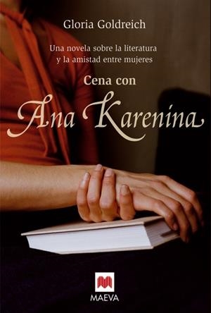 CENA CON ANA KARENINA | 9788496748101 | GOLDREICH, GLORIA | Galatea Llibres | Llibreria online de Reus, Tarragona | Comprar llibres en català i castellà online
