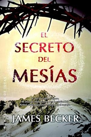EL SECRETO DEL MESÍAS | 9788490183083 | BECKER, JAMES | Galatea Llibres | Llibreria online de Reus, Tarragona | Comprar llibres en català i castellà online