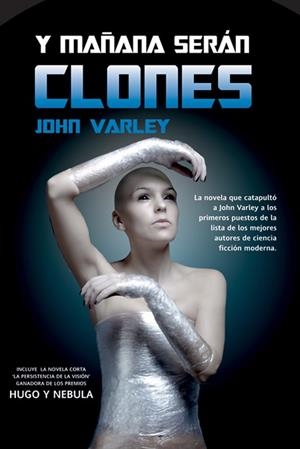 Y MAÑANA SERÁN CLONES | 9788490180365 | VARLEY, JOHN | Galatea Llibres | Llibreria online de Reus, Tarragona | Comprar llibres en català i castellà online