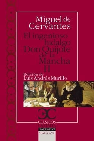 EL INGENIOSO HIDALGO DON QUIJOTE DE LA MANCHA II | 9788497403733 | CERVANTES, MIGUEL DE | Galatea Llibres | Llibreria online de Reus, Tarragona | Comprar llibres en català i castellà online