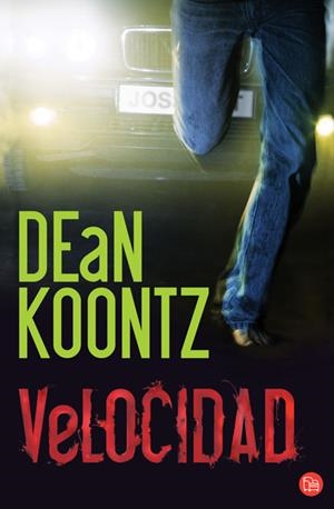 VELOCIDAD | 9788466369329 | KOONTZ, DEAN | Galatea Llibres | Librería online de Reus, Tarragona | Comprar libros en catalán y castellano online