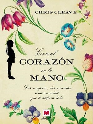 CON EL CORAZON EN LA MANO | 9788415120018 | CLEAVE, CHRIS | Galatea Llibres | Llibreria online de Reus, Tarragona | Comprar llibres en català i castellà online