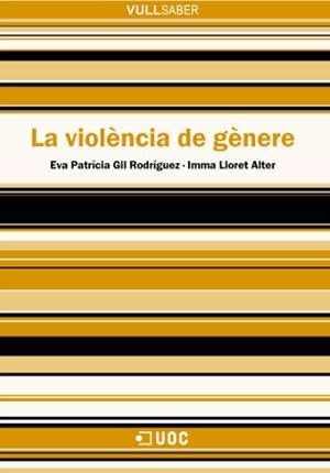 VIOLENCIA DE GENERE, LA | 9788497885645 | GIL RODRIGUEZ, EVA | Galatea Llibres | Librería online de Reus, Tarragona | Comprar libros en catalán y castellano online