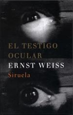 TESTIGO OCULAR, EL | 9788478446582 | WEISS, ERNST | Galatea Llibres | Librería online de Reus, Tarragona | Comprar libros en catalán y castellano online