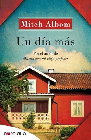 UN DIA MAS | 9788415140856 | ALBOM, MITCH | Galatea Llibres | Llibreria online de Reus, Tarragona | Comprar llibres en català i castellà online