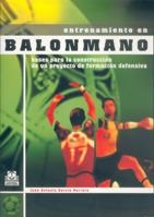 ENTRENAMIENTO EN BALONMANO | 9788480197083 | GARCIA HERRERO,JUAN ANTONIO | Galatea Llibres | Llibreria online de Reus, Tarragona | Comprar llibres en català i castellà online