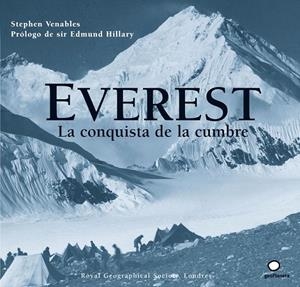 EVEREST. LA CONQUISTA DE LA CUMBRE | 9788408068228 | VENABLES, STEPHEN | Galatea Llibres | Librería online de Reus, Tarragona | Comprar libros en catalán y castellano online