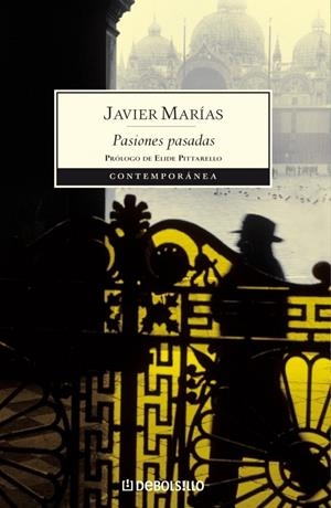 PASIONES PASADAS | 9788483463376 | MARIAS, JAVIER | Galatea Llibres | Llibreria online de Reus, Tarragona | Comprar llibres en català i castellà online