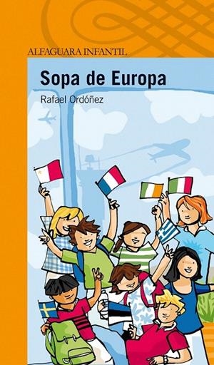 SOPA DE EUROPA | 9788420474564 | ORDÓÑEZ CUADRADO, RAFAEL | Galatea Llibres | Llibreria online de Reus, Tarragona | Comprar llibres en català i castellà online