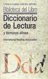 DICCIONARIO DE LECTURA Y TÉRMINOS AFINES | 9788486168131 | INTERNATIONAL READING ASSOCIATION | Galatea Llibres | Librería online de Reus, Tarragona | Comprar libros en catalán y castellano online