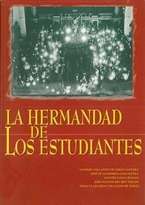 HERMANDAD DE LOS ESTUDIANTES, LA | 9788447205615 | COLLANTES DE TERAN, ANTONIO | Galatea Llibres | Llibreria online de Reus, Tarragona | Comprar llibres en català i castellà online