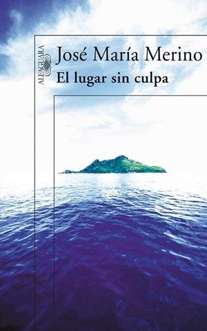 LUGAR SIN CULPA, UN | 9788420471600 | MERINO, JOSE Mº | Galatea Llibres | Llibreria online de Reus, Tarragona | Comprar llibres en català i castellà online