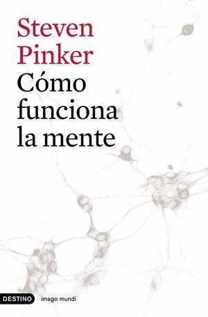 COMO FUNCIONA LA MENTE | 9788423339488 | PINKER, STEVEN | Galatea Llibres | Librería online de Reus, Tarragona | Comprar libros en catalán y castellano online