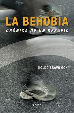 BEHOVIA, LA | 9788497467070 | BRAVO, KOLDO | Galatea Llibres | Llibreria online de Reus, Tarragona | Comprar llibres en català i castellà online