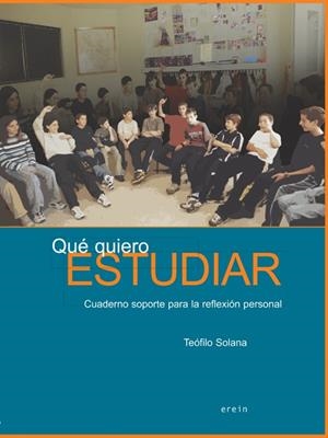 QUE QUIERO ESTUDIAR | 9788497462419 | SOLANA, TEOFILO | Galatea Llibres | Llibreria online de Reus, Tarragona | Comprar llibres en català i castellà online