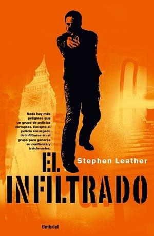 INFILTRADO, EL | 9788489367289 | LEATHER, STEPHEN | Galatea Llibres | Librería online de Reus, Tarragona | Comprar libros en catalán y castellano online